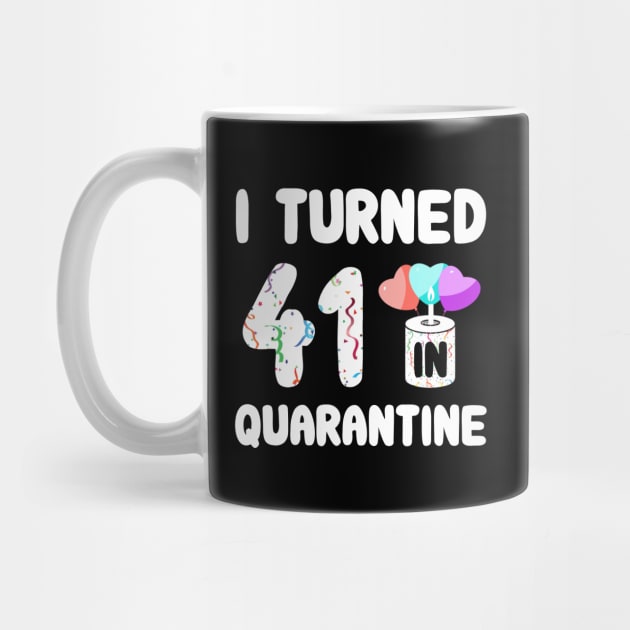 I Turned 41 In Quarantine by Rinte